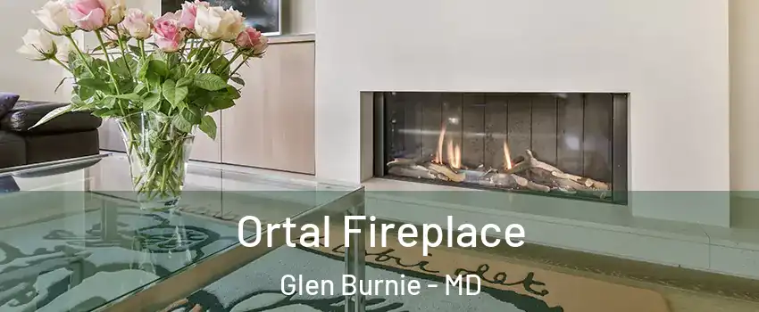  Ortal Fireplace Glen Burnie - MD